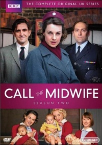 Call the Midwife: Season Two Call the Midwife: Season Two