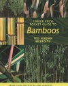 Timber Press Pocket Guide to Bamboos (Timber Press Pocket Guides)