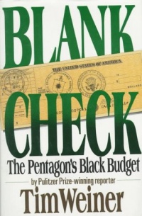 Blank Check: The Pentagon's Black Budget Blank Check: The Pentagon's Black Budget