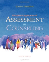 Principles and Applications of Assessment in Counseling (Psy 660 Clinical Assessment and Decision Making)