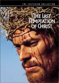 The Last Temptation of Christ (The Criterion Collection) The Last Temptation of Christ (The Criterion Collection)