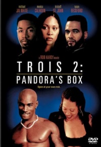 Trois 2: Pandora's Box Trois 2: Pandora's Box