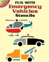Fun with Emergency Vehicles Stencils (Dover Stencils)