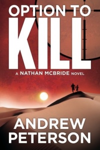 Option to Kill (The Nathan McBride Series) Option to Kill (The Nathan McBride Series)