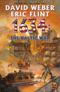1634: The Baltic War (Ring of Fire) 1634: The Baltic War (Ring of Fire)