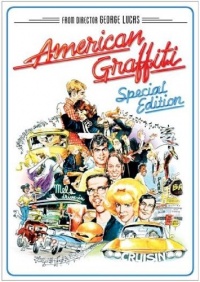 American Graffiti: Special Edition American Graffiti: Special Edition