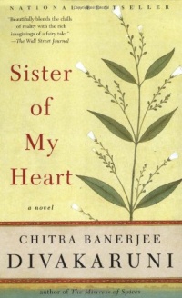 Sister of My Heart: A Novel Sister of My Heart: A Novel