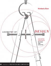 Geometry of Design, Revised and Updated (Design Briefs) Geometry of Design, Revised and Updated (Design Briefs)