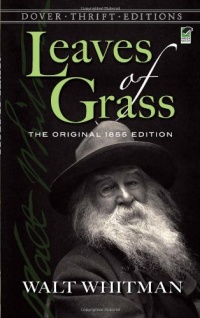 Leaves of Grass: The Original 1855 Edition (Dover Thrift Editions) Leaves of Grass: The Original 1855 Edition (Dover Thrift Editions)