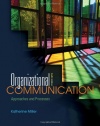 Organizational Communication: Approaches and Processes