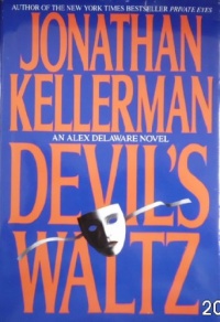 DEVIL'S WALTZ (Alex Delaware Novels) DEVIL'S WALTZ (Alex Delaware Novels)