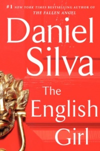 The English Girl: A Novel (Gabriel Allon) The English Girl: A Novel (Gabriel Allon)