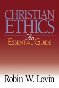 Christian Ethics: An Essential Guide (Abingdon Essential Guides) Christian Ethics: An Essential Guide (Abingdon Essential Guides)