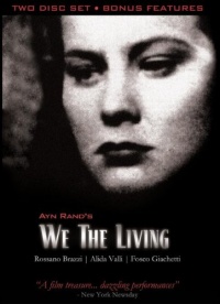 Ayn Rand's We the Living Ayn Rand's We the Living