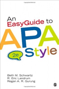 An EasyGuide to APA Style An EasyGuide to APA Style