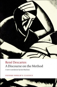 A Discourse on the Method (Oxford World's Classics) A Discourse on the Method (Oxford World's Classics)