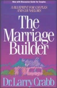 The Marriage Builder The Marriage Builder