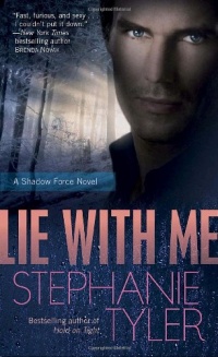 Lie with Me (Shadow Force Series, Book 1) Lie with Me (Shadow Force Series, Book 1)