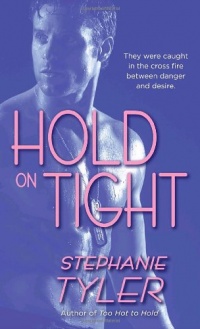 Hold on Tight (Hard to Hold Trilogy, Book 3) Hold on Tight (Hard to Hold Trilogy, Book 3)