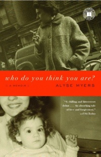 Who Do You Think You Are?: A Memoir Who Do You Think You Are?: A Memoir
