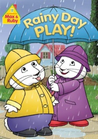 Max & Ruby: Rainy Day Play Max & Ruby: Rainy Day Play
