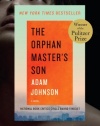 The Orphan Master's Son: A Novel (Pulitzer Prize for Fiction)