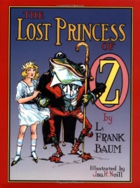 The Lost Princess of Oz (Books of Wonder) The Lost Princess of Oz (Books of Wonder)