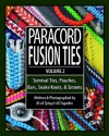 Paracord Fusion Ties - Volume 2: Survival Ties, Pouches, Bars, Snake Knots, and Sinnets