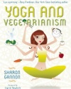 Yoga and Vegetarianism: The Diet of Enlightenment