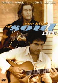 Daryl Hall & John Oates/Our Kind of Soul Daryl Hall & John Oates/Our Kind of Soul