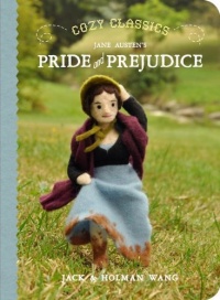 Cozy Classics: Pride and Prejudice Cozy Classics: Pride and Prejudice