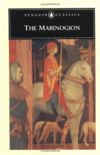 The Mabinogion (Penguin Classics) The Mabinogion (Penguin Classics)