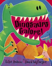 Dinosaurs Galore! Dinosaurs Galore!