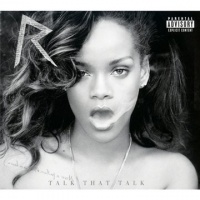 Talk That Talk Talk That Talk