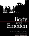 Body and Emotion: The Aesthetics of Illness and Healing in the Nepal Himalayas (Contemporary Ethnography)