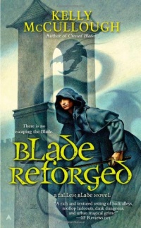 Blade Reforged (A Fallen Blade Novel) Blade Reforged (A Fallen Blade Novel)