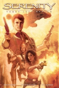 Serenity: Those Left Behind Serenity: Those Left Behind