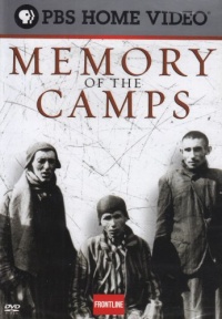 Frontline - Memory of the Camps Frontline - Memory of the Camps