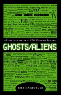 Ghosts/Aliens Ghosts/Aliens