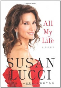 All My Life: A Memoir All My Life: A Memoir