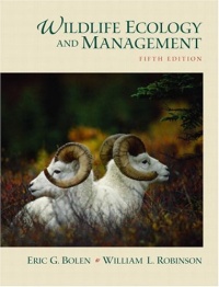 Wildlife Ecology and Management (5th Edition) Wildlife Ecology and Management (5th Edition)