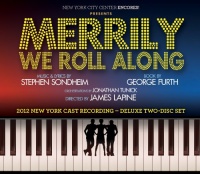 Merrily We Roll Along (2012 Encores! Cast) Merrily We Roll Along (2012 Encores! Cast)