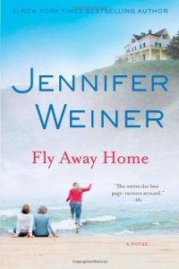 Fly Away Home: A Novel Fly Away Home: A Novel