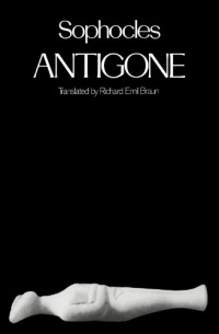 Antigone (Greek Tragedy in New Translations) Antigone (Greek Tragedy in New Translations)