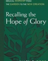 Recalling the Hope of Glory