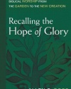 Recalling the Hope of Glory