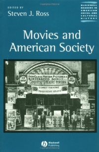 Movies and American Society Movies and American Society
