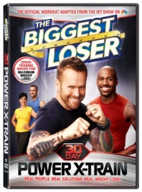 Biggest Loser: 30-Day Power X-Train Biggest Loser: 30-Day Power X-Train