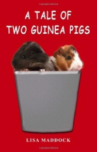 A Tale of Two Guinea Pigs A Tale of Two Guinea Pigs