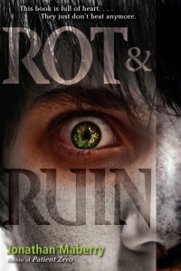 Rot & Ruin Rot & Ruin